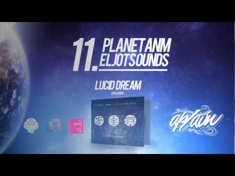 Planet ANM / EljotSounds - Lucid dream (ft. Dj Krug)