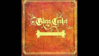 Glass Casket Phenomenon/Too Scared to Live