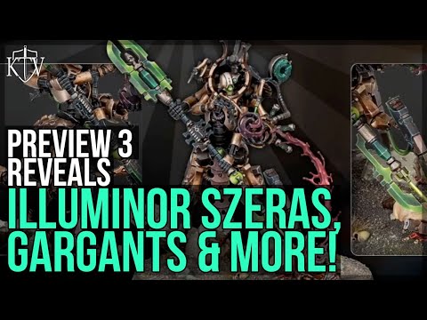 Warhammer Live Preview 3: Illuminor Szeras, Inquisitor Draxus, Saul Tarvitz & MEGA-GARGANTS