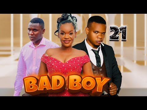 BAD BOY _ Episode 21