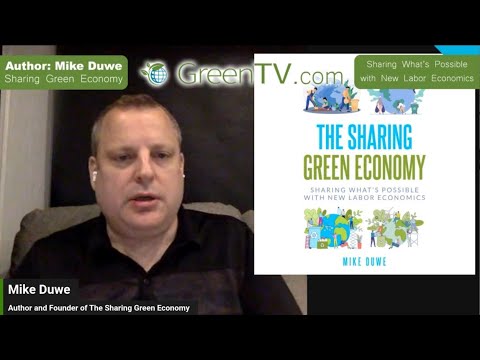 Mike Duwe, author of The Sharing Green Economy - YouTube