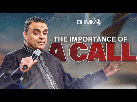 THE IMPORTANCE OF A CALL| THE QODESH CITY CHURCH | Dag Heward-Mills