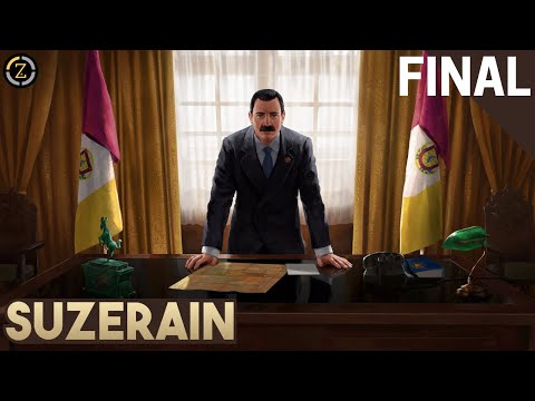 VICTORY HAS COME - Suzerain Gameplay (Final)