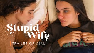 Stupid Wife - 3ª Temporada - Trailer Oficial