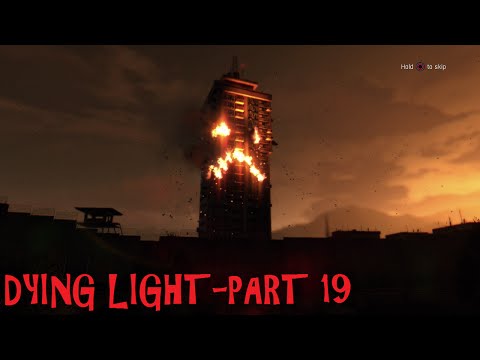 Dying Light Gameplay Walkthrough-Part 19- Public Face