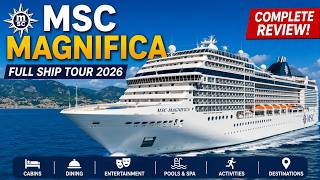 MSC Magnifica Cruise Ship Tour 2026 | Full Ship Review, Cabins, Dining & Entertainment
