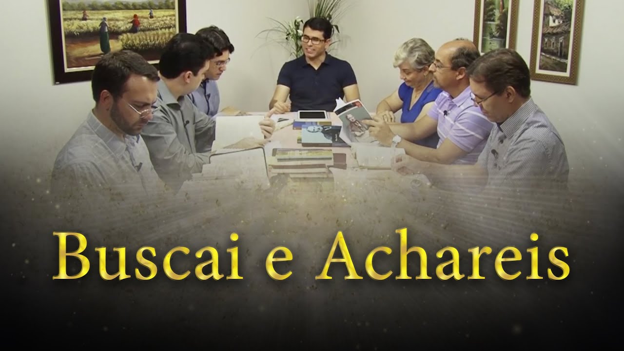 Buscai e Achareis - Estudo do Evangelho à Luz do Espiritismo