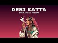 SOLD INDIAN TYPE BEAT DESI KATTA INDIAN COMMERCIAL RAP BEAT INDIAN X ARABIC HIP HOP BEAT