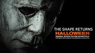John Carpenter - HALLOWEEN (2018) Theme (The Shape Returns)
