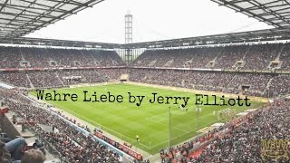1. FC Köln - Wahre Liebe by Jerry Elliott