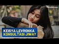 Keisya Levronka Putuskan Konsultasi Kejiwaan karena Hujatan Netizen soal Lagu Tak Ingin Usai