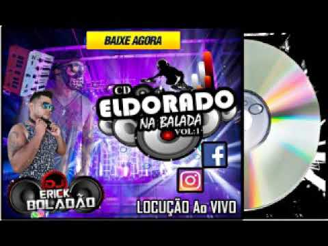 CD SOM AUTOMOTIVO ELDORADO NA BALADA 2020