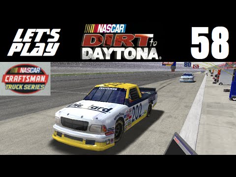 Let's Play NASCAR Dirt to Daytona - Part 58 - Y5R12 - California Speedway