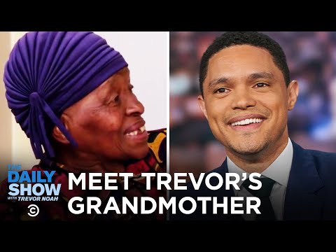 Trevor Interviews His Grandmother and Brings Back Stories from Soweto | The Daily Show
