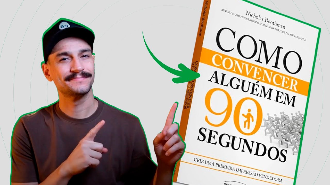 COMO CONVENCER ALGUÉM em 90 segundos: 4 técnicas práticas