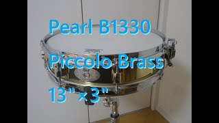 Video thumbnail for Pearl B1330 Piccolo Brass 13"×3" Snare drum 2.6kg /パール ブラス・ピッコロ スネアドラム 13インチ 試奏レビュー by music diy_direct
