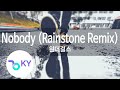 Nobody (Rainstone Remix) - 원더걸스 (Wonder Girls) (KY.83808) / KY Karaoke