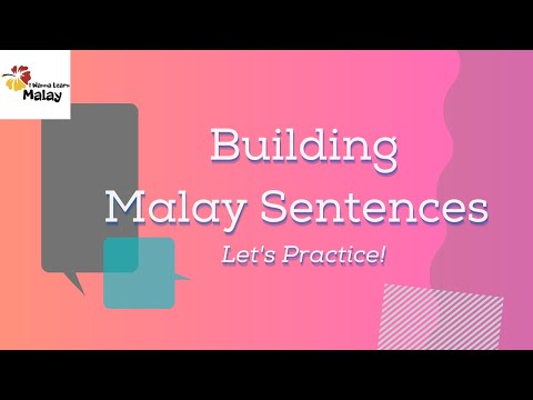LEARN MALAY - Let's practice creating sentences (part 1)