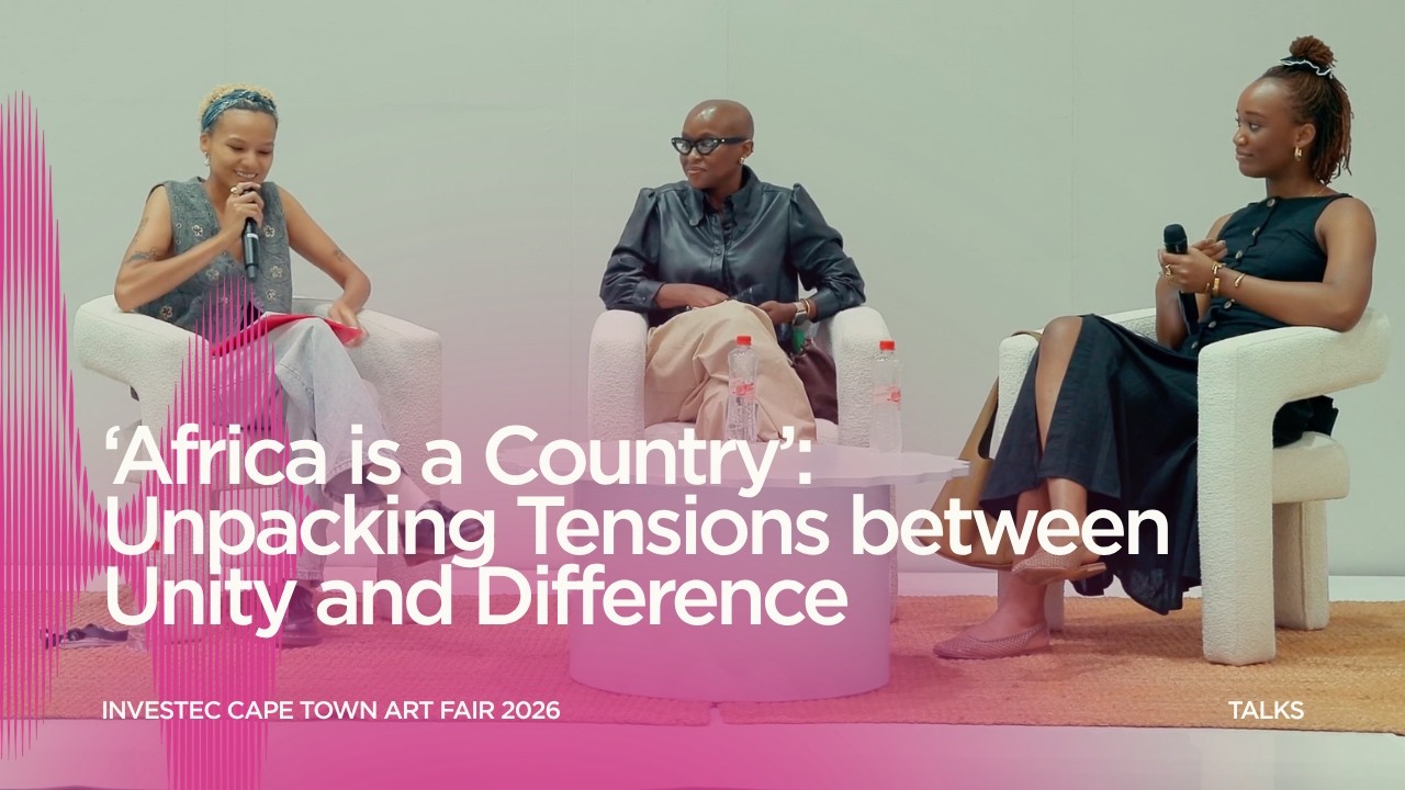 Talk 2 | 'Africa is a Country': Unpacking Tensions between Unity and Difference