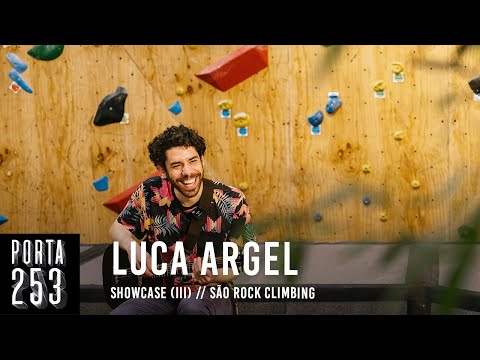 LUCA ARGEL / Ao Vivo na Porta 253 (III) + Entrevista