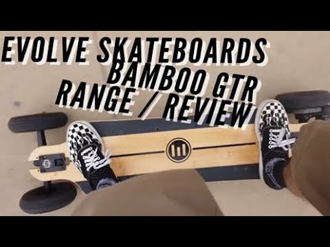 Evolve Skateboards GTR Series: Range and Review
