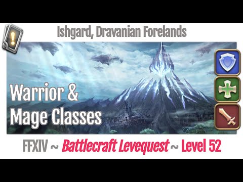 FFXIV Battlecraft Leves Level 52 - Ishgard, Dravanian Forelands - Heavensward