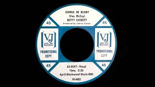 Betty Everett - Gonna Be Ready