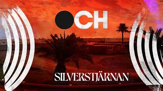 OCH – “Silverstjärnan”