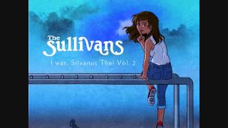 The Sullivans - Wake up