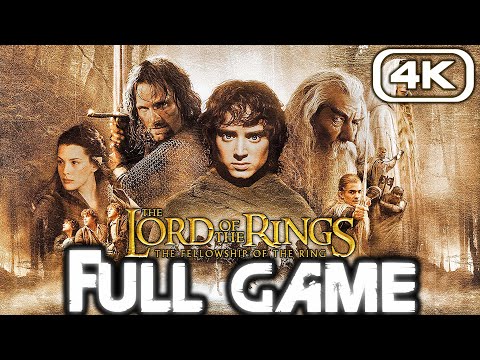 THE LORD OF THE RINGS FELLOWSHIP OF THE RING Gameplay Walkthrough FULL GAME (4K 60FPS) No Commentary
