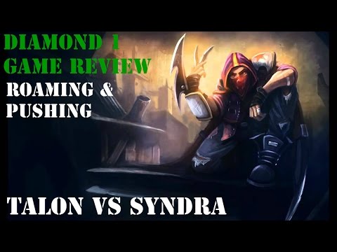 Talon vs Syndra | Diamond 1 | Roaming & Pushing