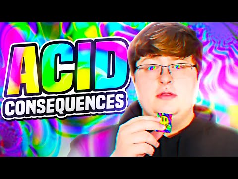 The Consequences of Taking Acid