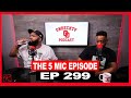 The 5 Mic Episode OndeckTV Podcast