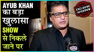 Ayub Khan REACTS On His EXIT From Ek Bhram Sarvagun Sampanna | EXCLUSIVE INTERVIEW video