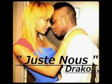 Drako Juste Nous Remix Bow wow Better