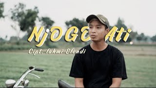 Fahmi efendi - NJOGO ATI (Official musik video)