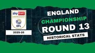England | Championship Stats Round 13 2025-26 | Historical Stats | OverGolStats