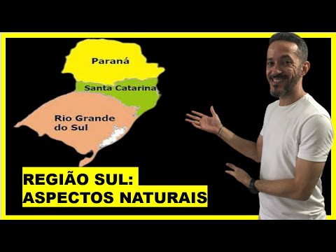 REGIÃO SUL: ASPECTOS NATURAIS