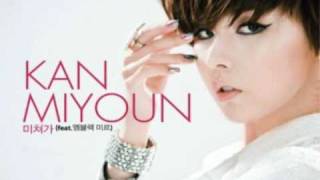 Kan Mi Youn ft Mir going crazy [mp3+download]