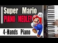SUPER MARIO MEDLEY 4 Hands Piano Feat Pasli05