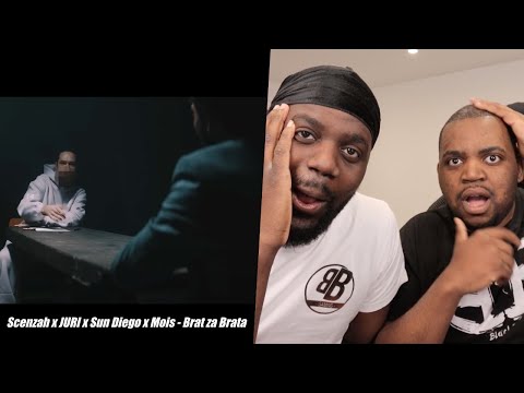 BLACKBROS REAGIEREN AUF: Scenzah x JURI x Sun Diego x Mois - Brat za Brata (Official Music Video)