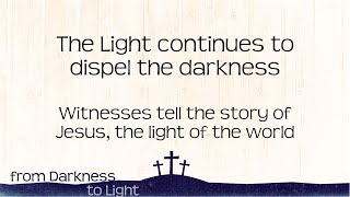 We are witnesses Pt2 - Luke 24:13-35, 24:46-53