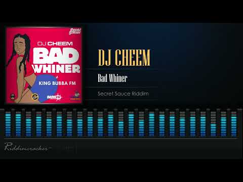 Dj Cheem - Bad Whiner (Secret Sauce Riddim) Soca 2023