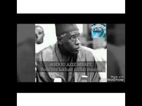 ABDOU AZIZ MBAYE : Bouchra lakhad nilnal mouna
