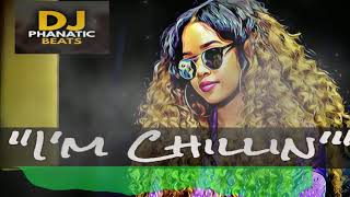 H. E. R type beat x dj phanatic beats "I'm Chillin"