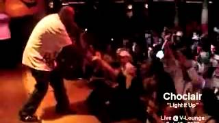 Choclair - Light it up Live @ V Lounge Victoria BC