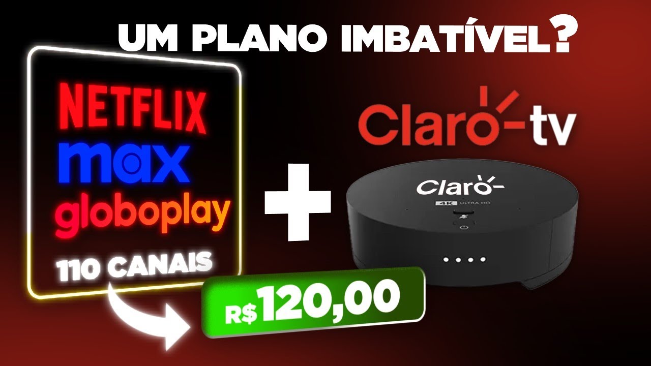 CLARO TV+ com NETFLIX, MAX e GLOBOPLAY: Adeus, IPTV?