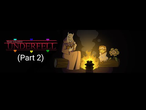 Team Collossus Underfell (Part 2)