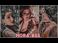 TETEMA NORA FATEHI HOT MOVES BIG ASS EDIT HDR CC EDIT STATUS