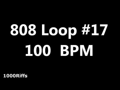 808 Loop Beat # 17 : 100 BPM : Beats Per Minute